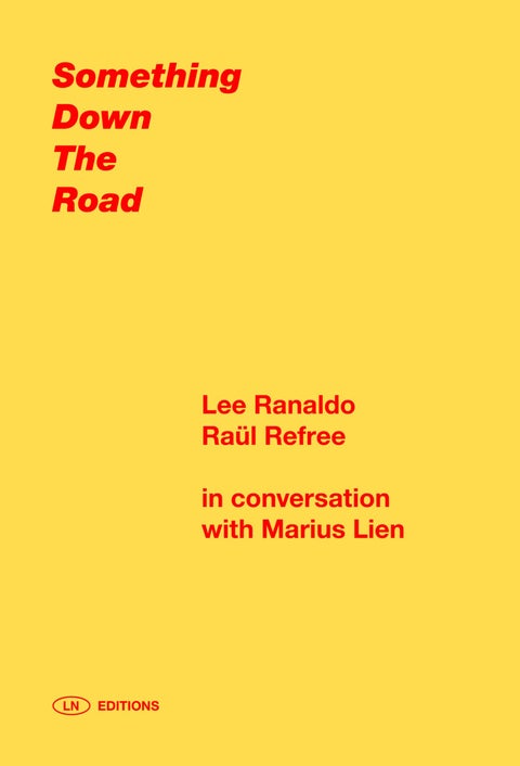 Something down the road - Lee Ranaldo & Raül Refree in conversation with Marius Lien