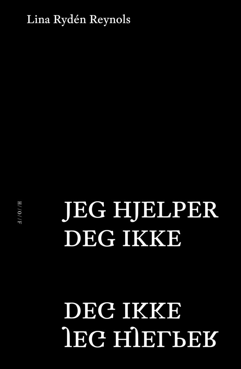 Jeg hjelper deg ikke