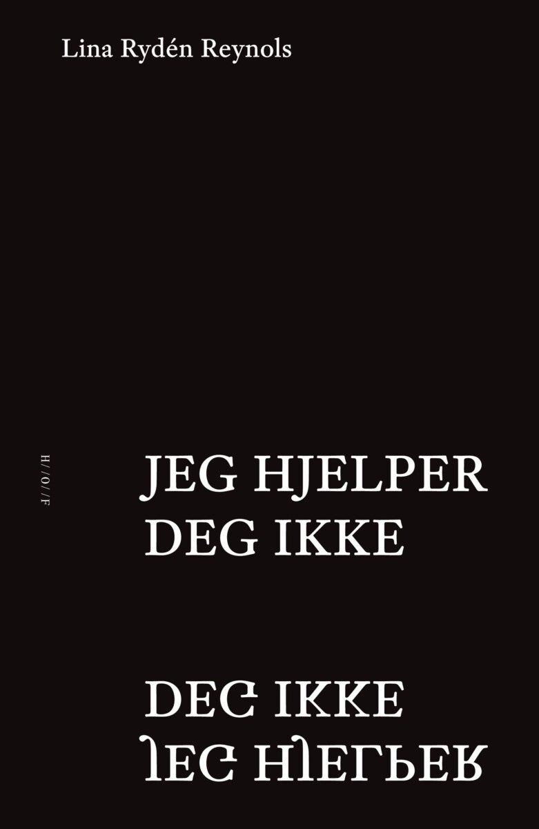 Jeg hjelper deg ikke