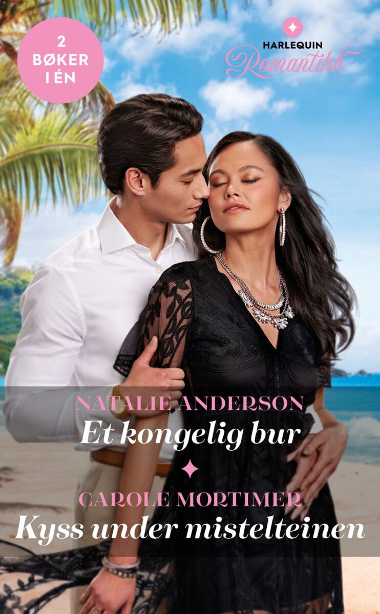 Et kongelig bur ; Kyss under mistelteinen