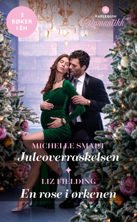 Juleoverraskelsen ; En rose i ørkenen