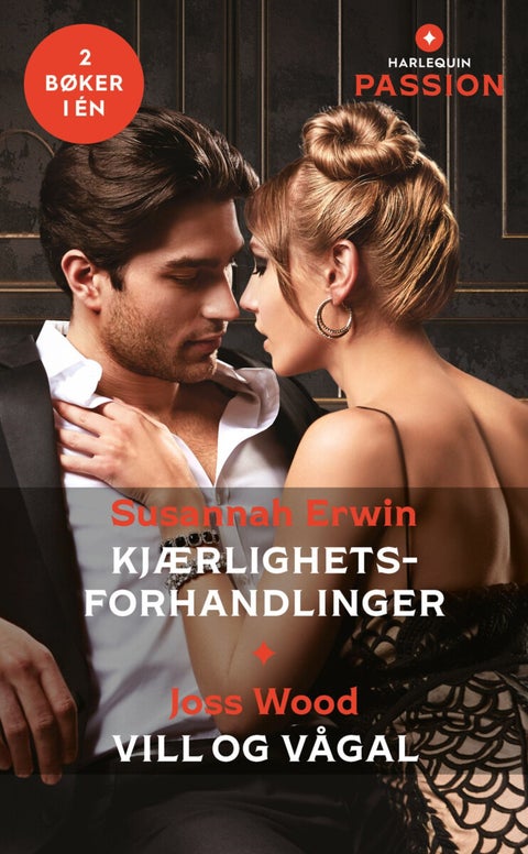 Kjærlighetsforhandlinger ; Vill og vågal