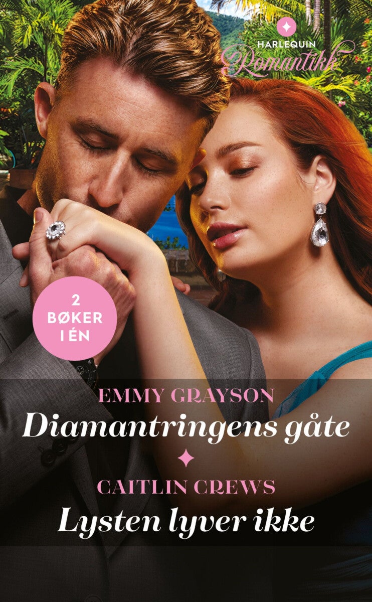 Diamantringens gåte ; Lysten lyver ikke