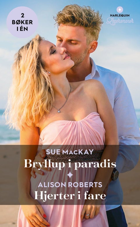 Bryllup i paradis ; Hjerter i fare