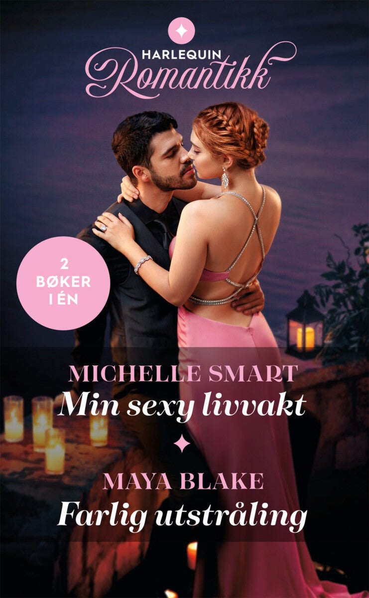 Min sexy livvakt ; Farlig utstråling