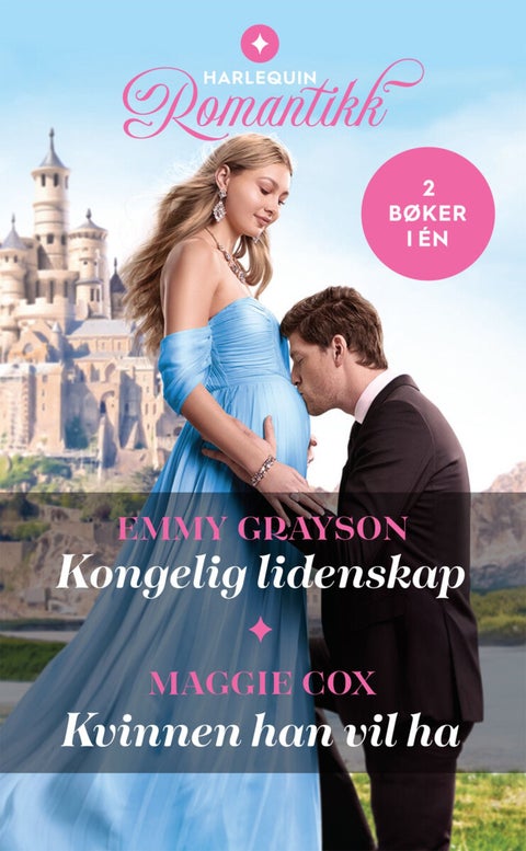 Kongelig lidenskap ; Kvinnen han vil ha