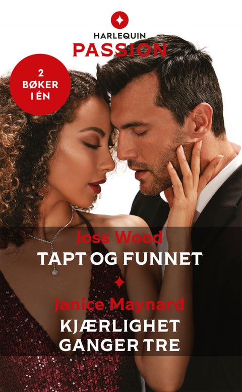 Tapt og funnet ; Kjærlighet ganger tre