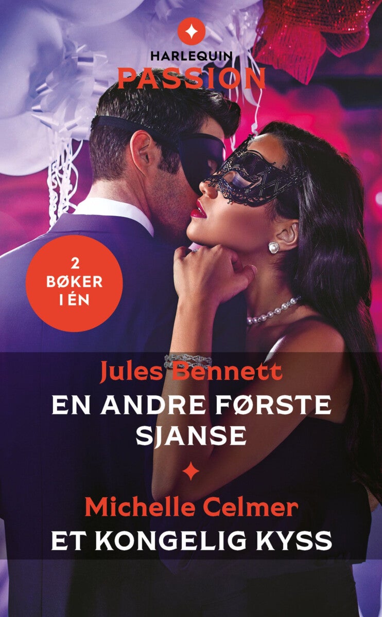 En andre første sjanse ; Et kongelig kyss