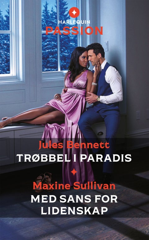 Trøbbel i paradis ; Med sans for lidenskap
