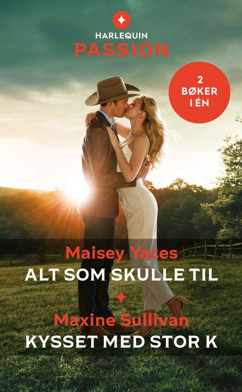 Alt som skulle til ; Kysset med stor K