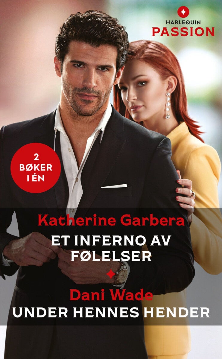 Et inferno av følelser ; Under hennes hender