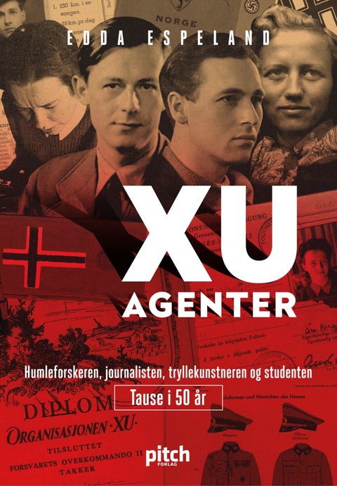 XU-agenter - humleforskeren, journalisten, tryllekunstneren og studenten - tause i 50 år