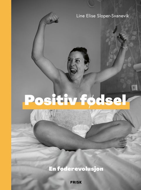 Positiv fødsel - en føderevolusjon