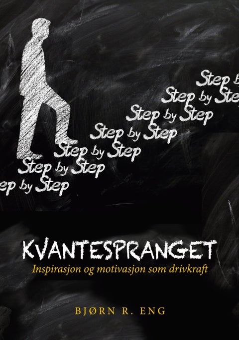 Kvantespranget - inspirasjon og motivasjon som drivkraft