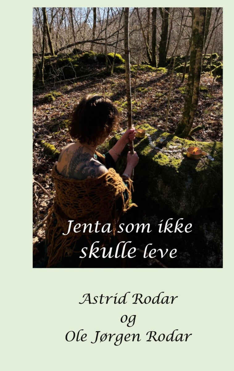 Jenta som ikke skulle leve