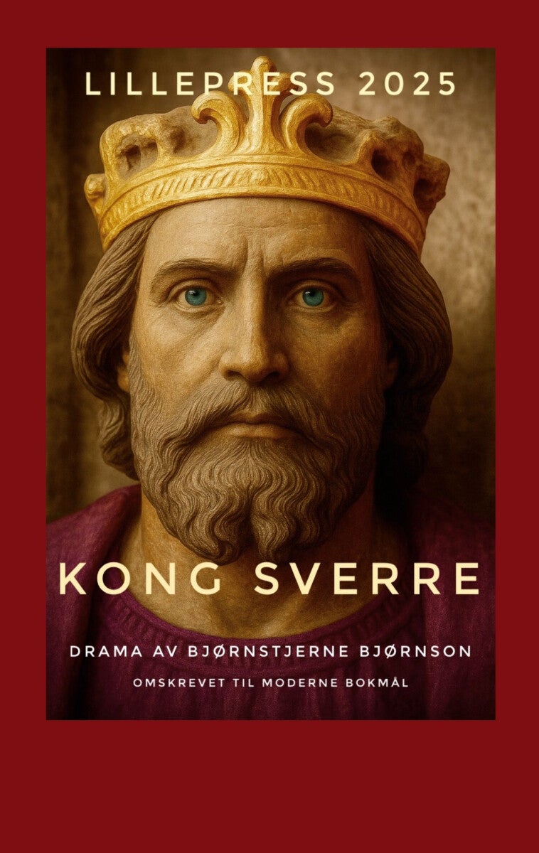 Kong Sverre - drama i tre akter