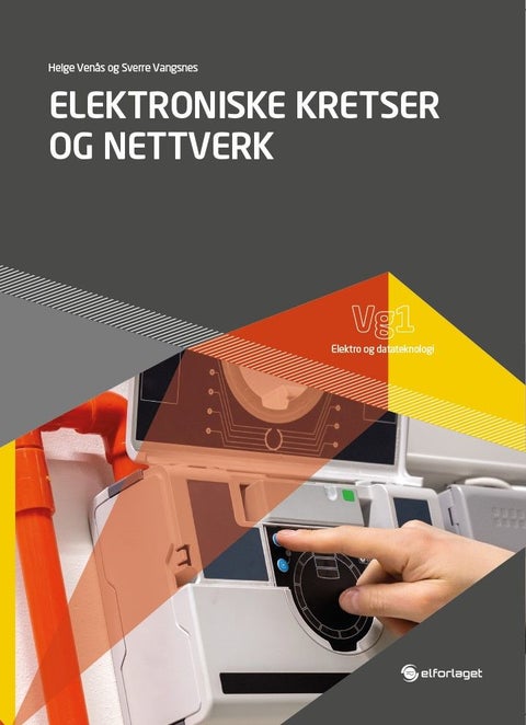 Elektroniske kretser og nettverk - vg1 elektro og datateknologi