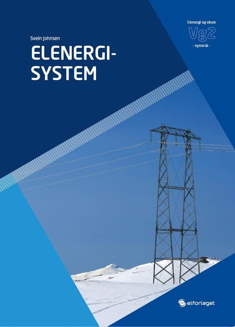Elenergisystem - vg2 elenergi og ekom