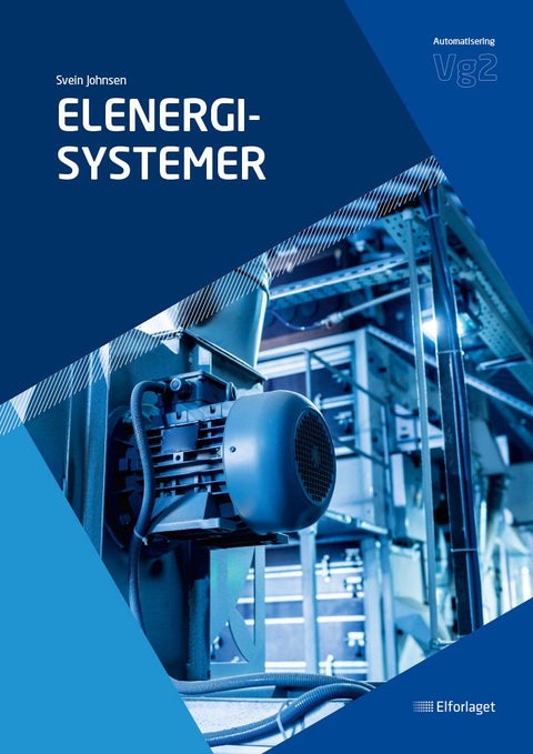 Elenergisystemer - vg2 automatisering