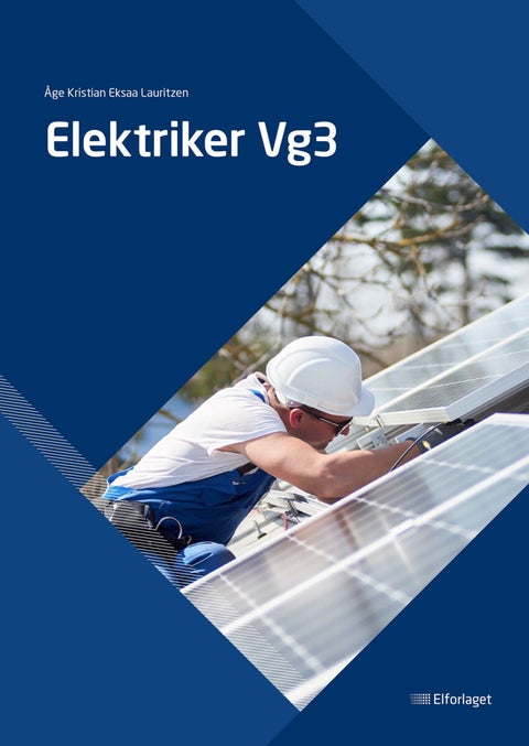 Elektriker Vg3 - lærebok for elektriker vg3