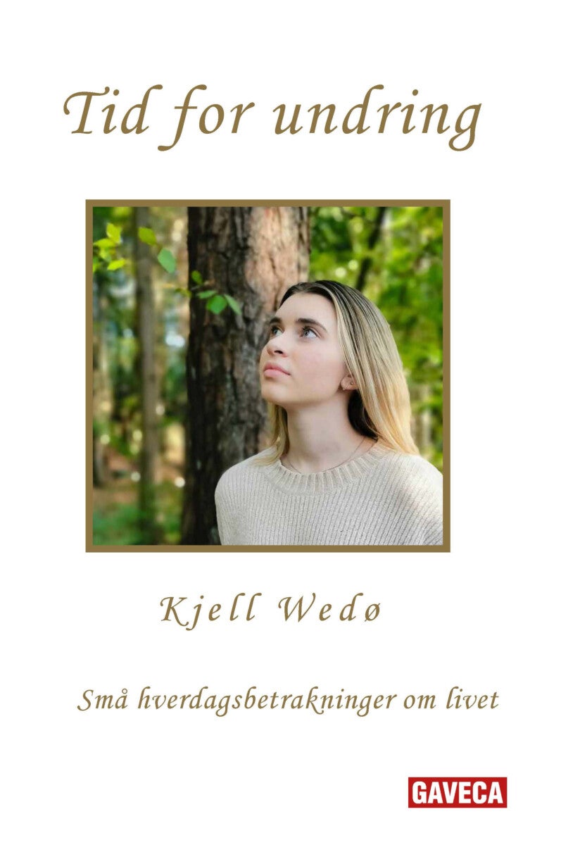 Tid for undring - små hverdagsbetraktninger om livet