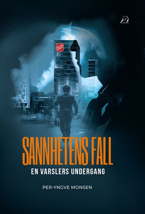 Sannhetens fall - en varslers undergang