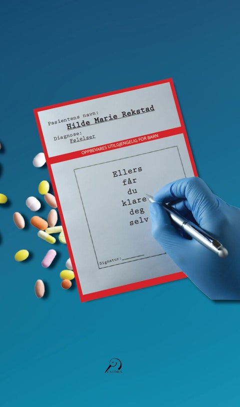 Ellers får du klare deg selv - når følelser blir behandlet som sykdom