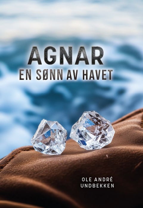 Agnar - en sønn av havet
