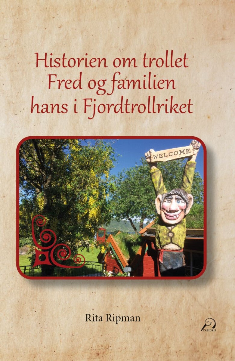 Historien om trollet Fred og familien hans i Fjordtrollriket