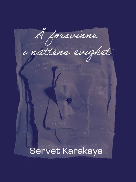 Å forsvinne i nattens evighet