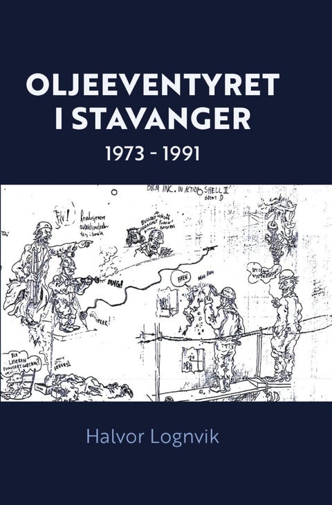 Oljeeventyret i Stavanger 1973 - 1991