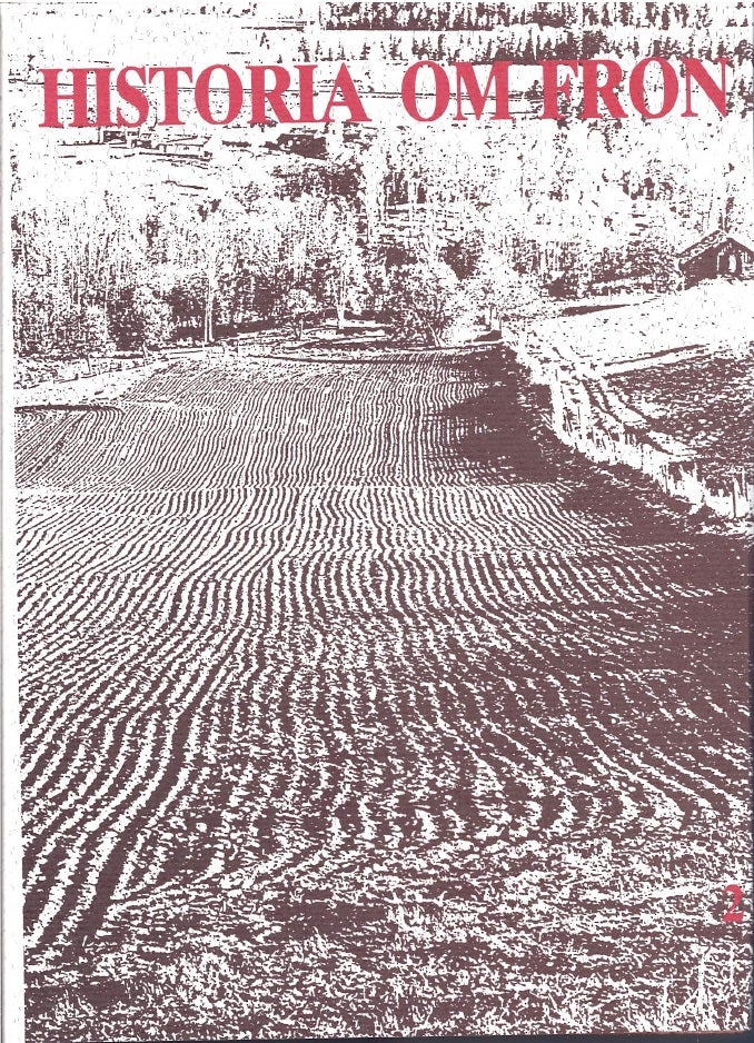 Historia om Fron - Etter 1940