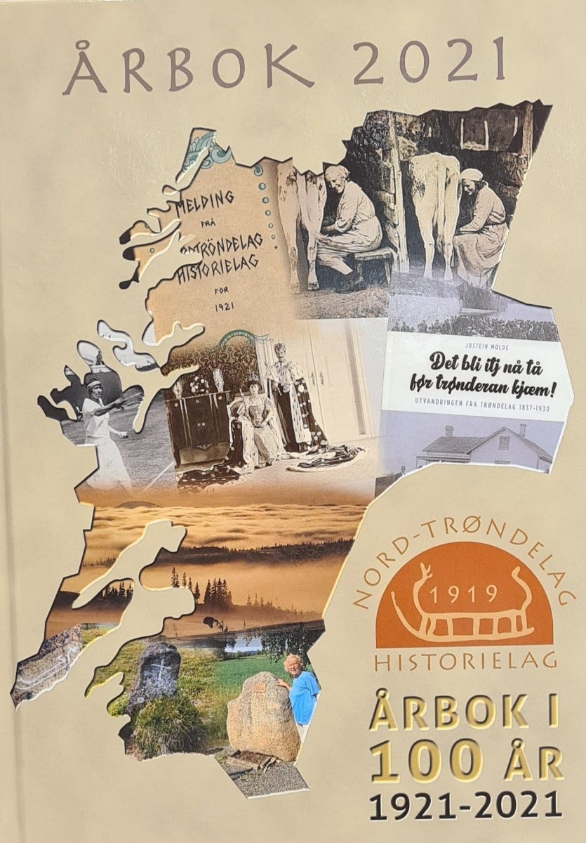 Årbok 2021 Nord-trøndelag historielag - Årbok i 100 år 1921-2021