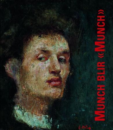 Munch blir 'Munch' - kunstneriske strategier : 1880-1892
