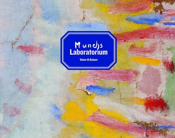 Munchs laboratorium - veien til Aulaen