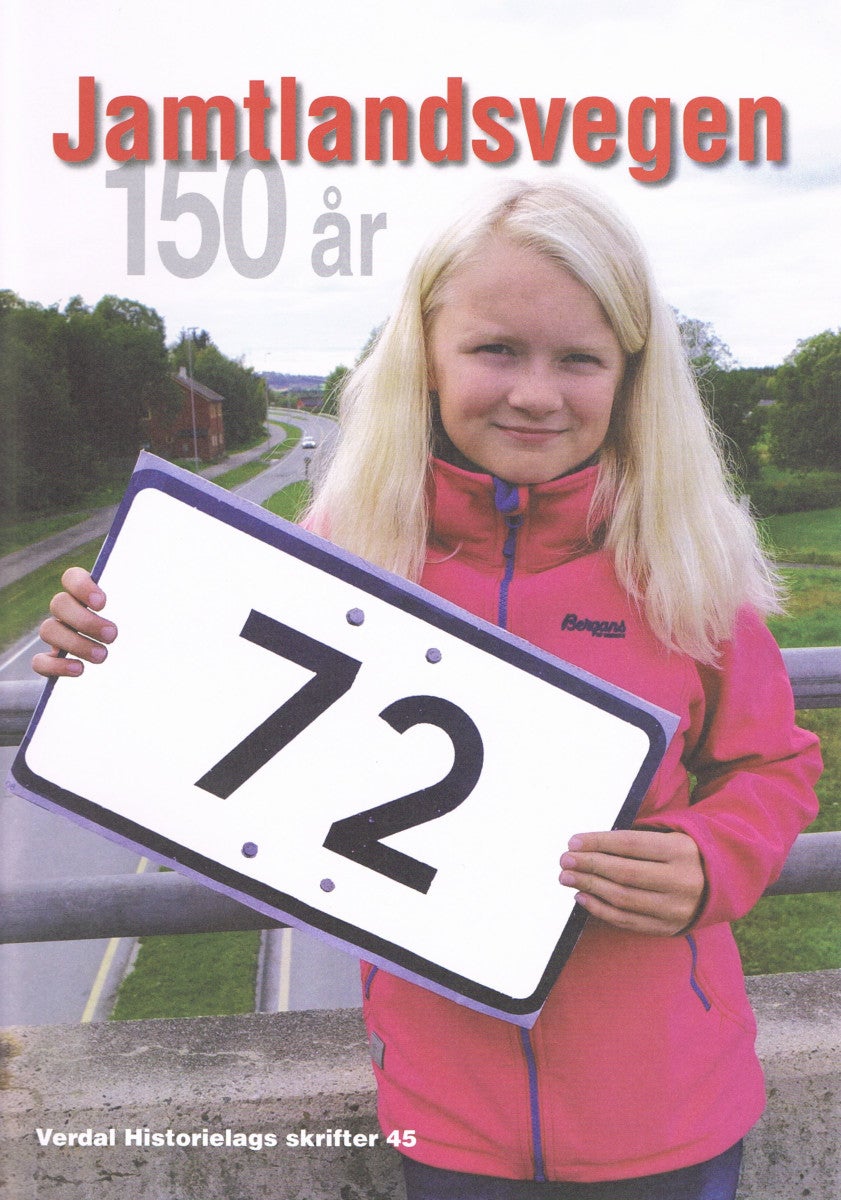Jamtlandsvegen 150 år