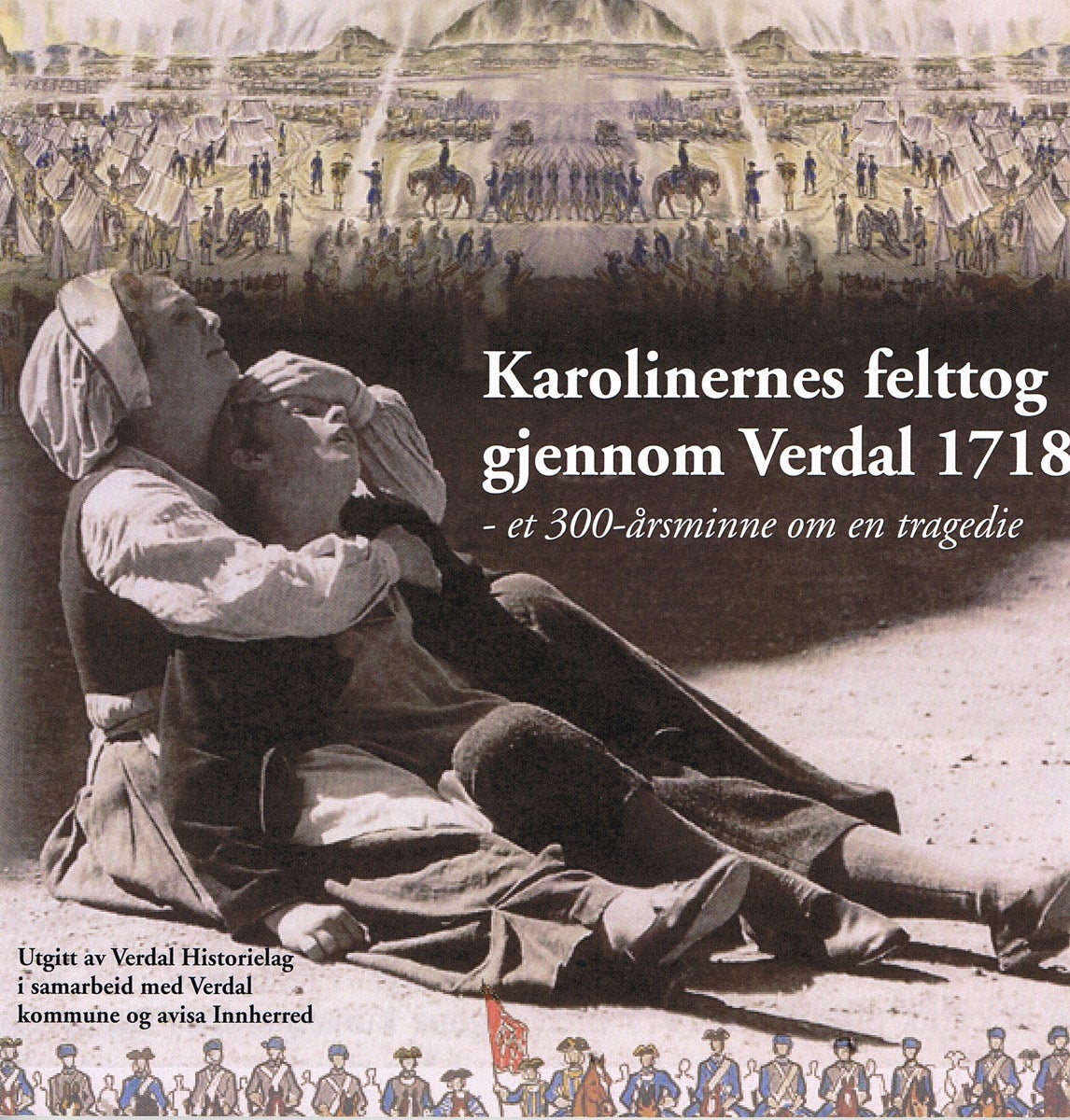 Karolinernes felttog gjennom Verdal 1718