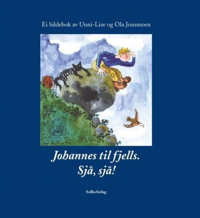 Johannes til fjells - sjå, sjå