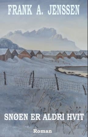 Snøen er aldri hvit