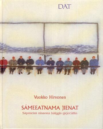 Sámeeatnama jienat - sápmelas nissona bálggis girjecállin