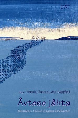 Åvtese jåhta - åarjelsaemien tjaalegh jih tjaalegh åarjelsaemien