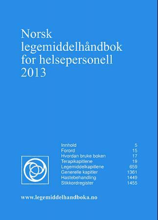 Bilde av Norsk Legemiddelhåndbok For Helsepersonell 2013