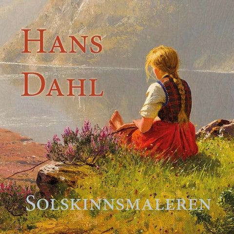 Solskinnsmaleren Hans Dahl