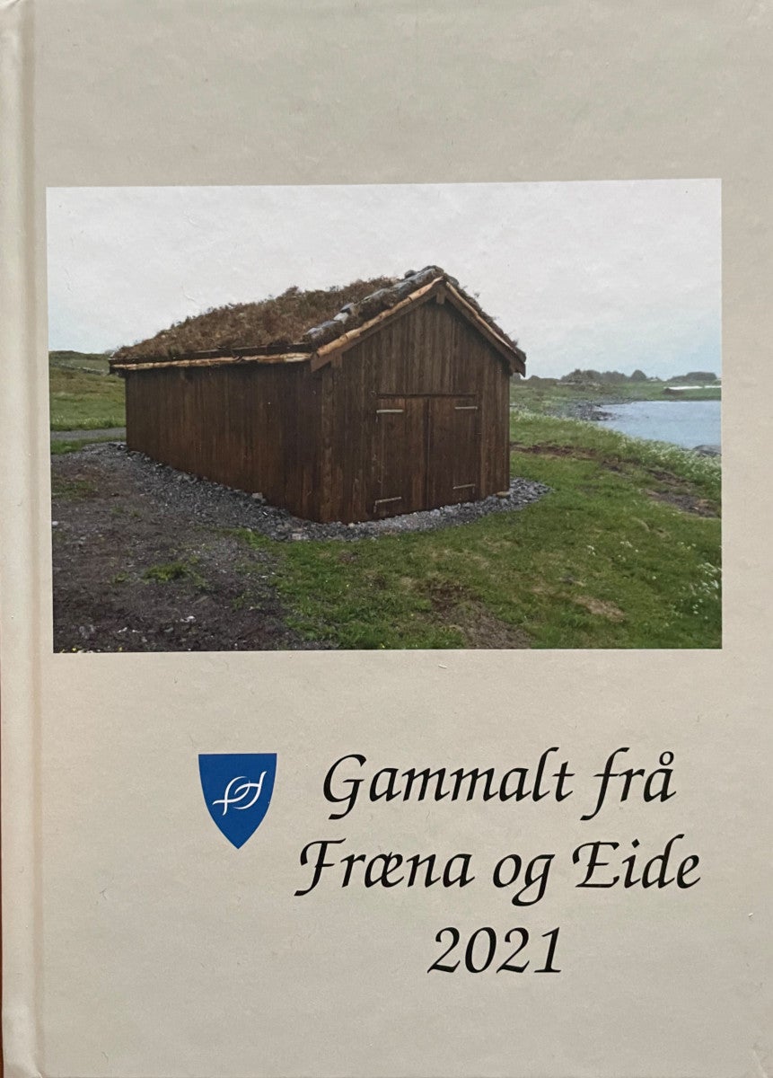 Gammalt frå Fræna og Eide 2021