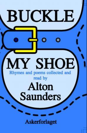 Buckle my shoe - rhymes and poems