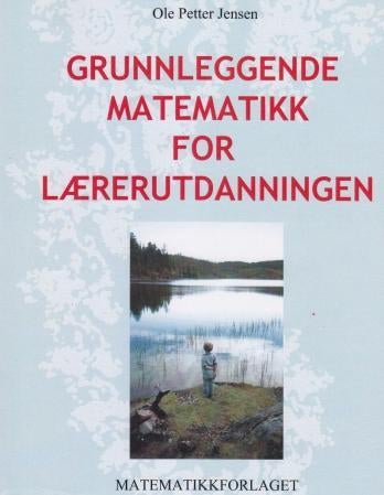 Grunnleggende matematikk for lærerutdanningen