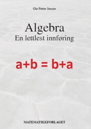 Algebra - en lettlest innføring