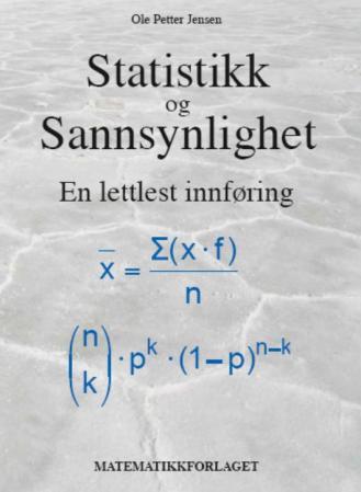 Statistikk og sannsynlighet - en lettlest innføring