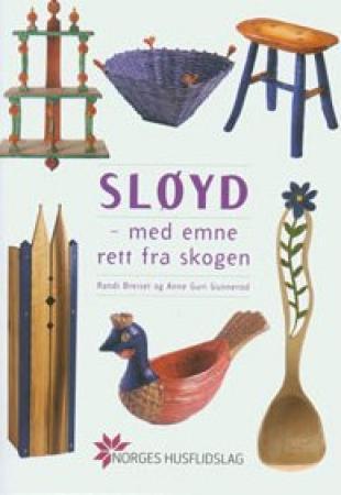 Sløyd - med emne rett fra skogen