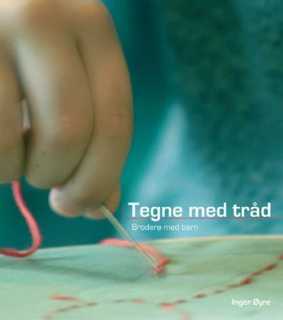 Tegne med tråd - brodere med barn